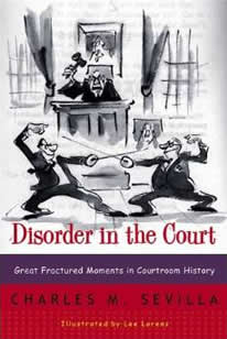 Law and Disorder by Charles Sevilla